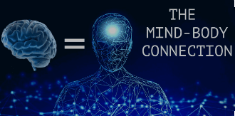 The Mind-Body Connection