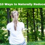 Naturally Reduce Anxiety