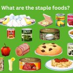 What are the staple foods